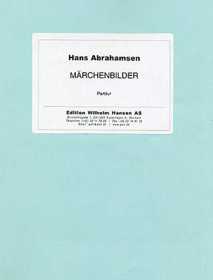 Hans Abrahamsen: Marchenbilder