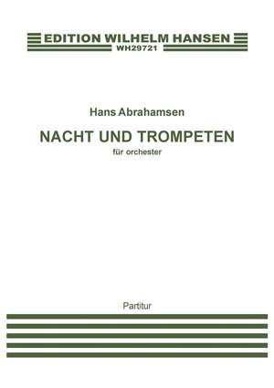 Hans Abrahamsen: Nacht Und Trompeten