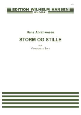 Hans Abrahamsen: Sonata For Cello Solo II 'Storm And Still'