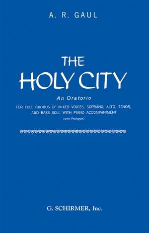 Alfred Gaul: The Holy City