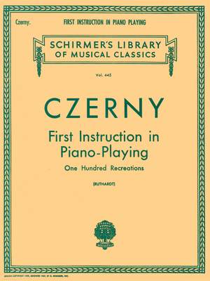 Carl Czerny: First Instruction In Piano Playing