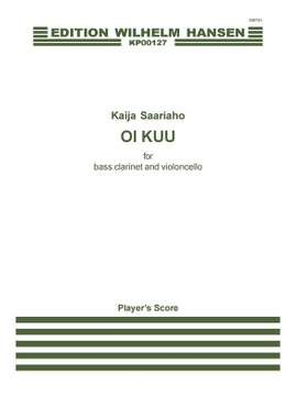 Kaija Saariaho: Oi Kuu