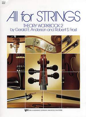 Robert S. Frost_Gerald E. Anderson: All For Strings Theory Workbook 2