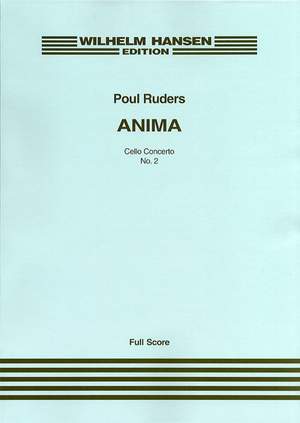 Poul Ruders: Anima - Cello Concerto No.2