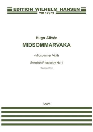 Hugo Alfvén: Swedish Rhapsody No. 1 Midsommarvaka Op. 19