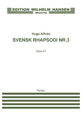 Hugo Alfvén: Swedish Rhapsody No. 3