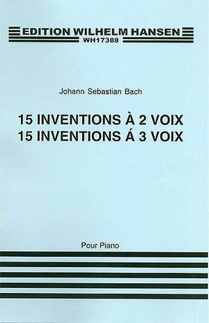 Johann Sebastian Bach: Fifteen Two And Three Part Inventions