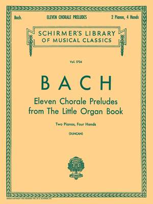 Johann Sebastian Bach: 11 Chorale Preludes From 'Orgelbuchlein'