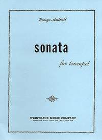 George Antheil: Sonata For Trumpet