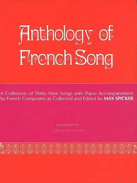 Anthology of Modern French Song (39 Songs)