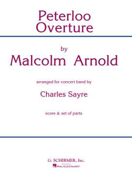Malcolm Arnold: Peterloo Overture