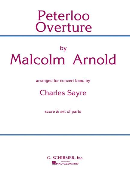 Malcolm Arnold: Peterloo Overture