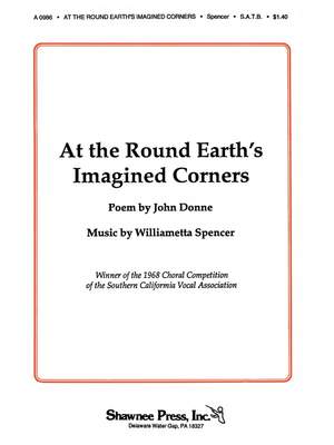 Williametta Spencer: At the Round Earth's Imagined Corners