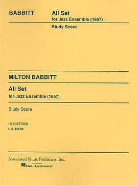 Milton Babbitt: All Set (1957)