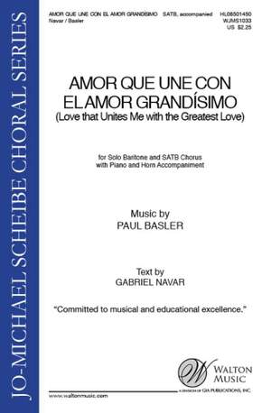 Paul Basler: Amor Que Une Con El Amor Grandisimo
