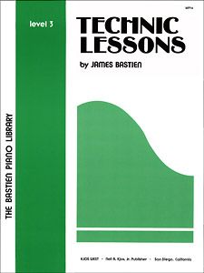 James Bastien: Technic Lessons 3