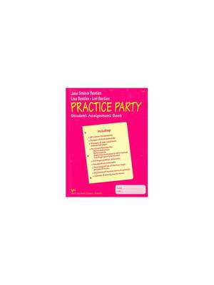 Jane Smisor Bastien: Practice Party - Student Assignment Book