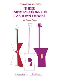 Leonardo Balada: 3 Improvisations on Castilian Themes