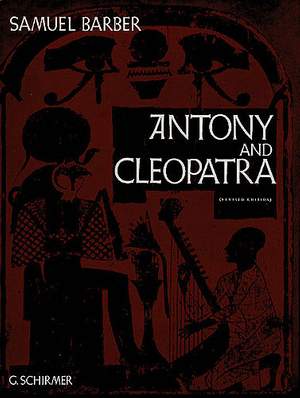 Samuel Barber: Antony And Cleopatra (Vocal Score)