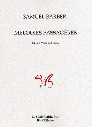 Samuel Barber: Mélodies Passagères
