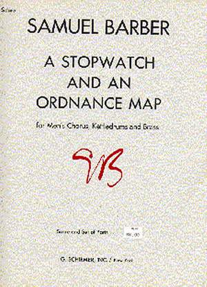 Samuel Barber: Stopwatch And Ordnance Map Complete
