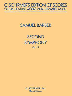 Samuel Barber: Second Symphony, Op. 19