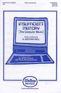 D. Geoffrey Bell: Insufficient Memory (The Computer Blues)