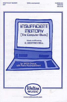 D. Geoffrey Bell: Insufficient Memory (The Computer Blues)