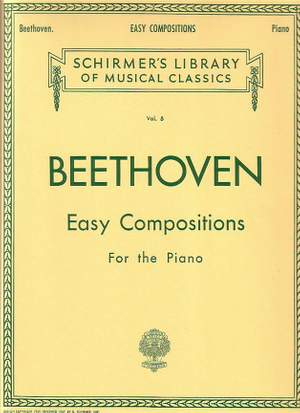 Ludwig van Beethoven: Easy Compositions For Piano
