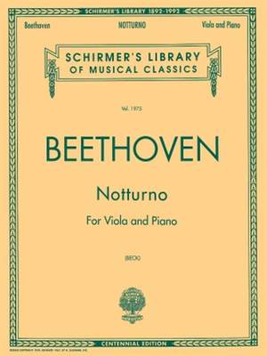 Ludwig van Beethoven: Notturno For Viola And Piano Centennial Edition
