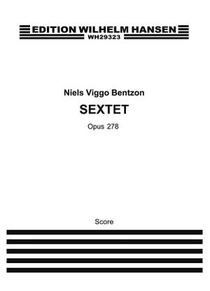 Niels Viggo Bentzon: Sextet Op. 278