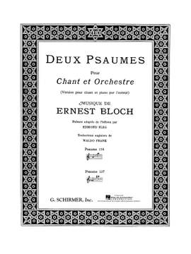 Ernest Bloch: Deux Psaumes