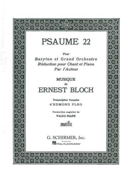 Ernest Bloch: Psaume 22