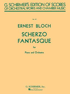 Ernest Bloch: Scherzo Fantasque