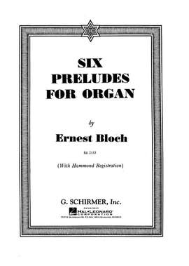 Ernest Bloch: 6 Preludes