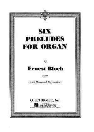 Ernest Bloch: 6 Preludes