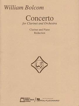 William Bolcom: William Bolcom - Concerto for Clarinet & Orchestra