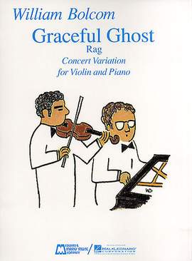 William Bolcom: Graceful Ghost Rag