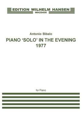 Antonio Bibalo: Piano 'Solo' In The Evening