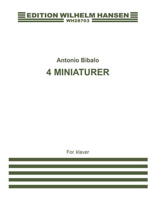 Antonio Bibalo: Four Miniatures For Piano