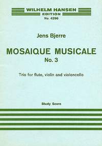 Jens Bjerre: Mosaique Musicale No. 3