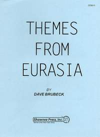 Dave Brubeck: Themes From Eurasia