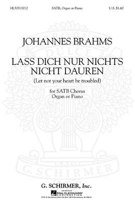 Johannes Brahms: Lass Dich Nur Nichts Nicht Dauren