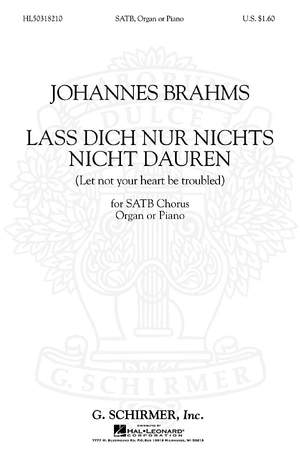 Johannes Brahms: Lass Dich Nur Nichts Nicht Dauren