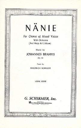 Johannes Brahms: Nänie, Op. 82