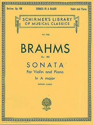 Johannes Brahms: Sonata in A Major, Op. 100
