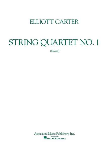 Elliott Carter: String Quartet No. 1 (1951)