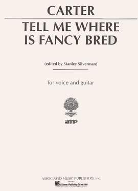 Elliott Carter: Tell Me Where is Fancy Bred