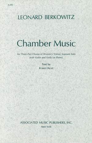 L Berkowitz: Chamber Music For 3 Part Chorus Of Womens Voices