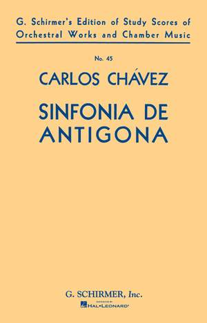 Carlos Chàvez: Sinfonia de Antigona (Symphony No. 1) (1933)